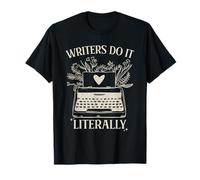 Los escritores lo Hacen Literalmente Gracioso Inglés Gramática Escritura Autor Camiseta