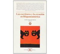 Los escritores y la creación en Hispanoamérica .: 77 (LITERATURA Y SOCIEDAD. L/S.)