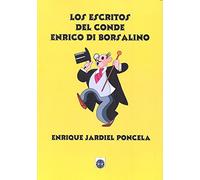Los Escritos Del Conde Enrico Di Borsalino
