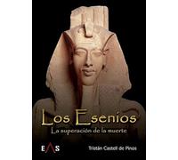 Los Esenios: La superación de la muerte: 13 (Hespérides)