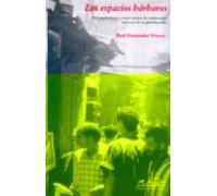 Los Espacios Barbaros