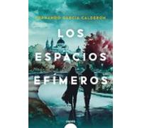 Los espacios efímeros