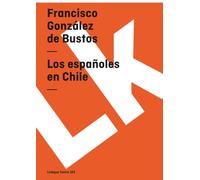 Los Españoles En Chile