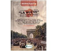 LOS ESPAÑOLES REPUBLICANOS DE LA NUEVE DE LA DIVISIÓN LECLER