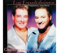 Los Espanolisimos - Cantarte Es Un Placer