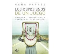Los espejismos de un juego: Volumen I: "Uno más uno" y Volumen II: "El resultado"