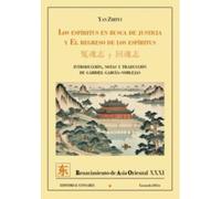 Los espíritus en busca de justicia y El regreso de los espíritus (RENACIMIENTO DE ASIA ORIENTAL)