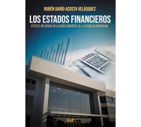 Los estados financieros: Efecto e influencia en la banca comercial de la República Dominicana (Colección Dorada Editorial c.a)