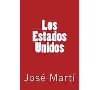Los Estados Unidos (José Martí)