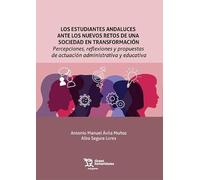 LOS ESTUDIANTES ANDALUCES ANTE LOS NUEVOS RETOS DE UNA SOCIEDAD EN TRANSFORMACIÓN (Márgenes)