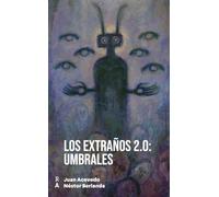 Los extraños 2.0: Umbrales