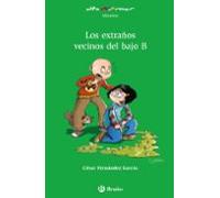 Los extraños vecinos del bajo B (Castellano - A PARTIR DE 10 AÑOS - ALTAMAR)