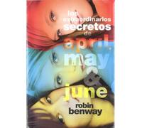 Los extraordinarios secretos de April, May y June: 11 (Luna roja)