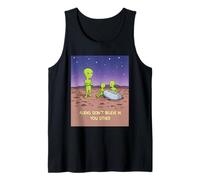Los Extraterrestres no creen en ti ni Extraterrestre Divertido Camiseta sin Mangas
