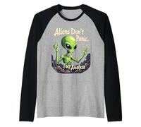 Los Extraterrestres no entran en pánico, analizan la Ropa de lógica Espacial Camiseta Manga Raglan