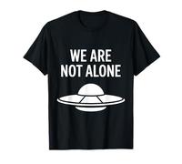 Los Extraterrestres Son Reales No Estamos Solos Amantes de los ovnis Camiseta