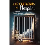 Los fantasmas del hospital
