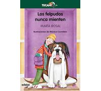 Los felpudos nunca mienten (Tucán Verde) (TUCÁN +10)