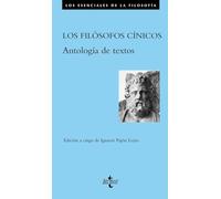 Los Filósofos cínicos: Antología de textos (Filosofía - Los esenciales de la Filosofía)