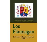 Los Flannagan: Disfrutar del golf a pesar de todo