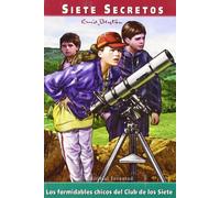 Los formidables chicos del Club de los Siete (LOS SIETE SECRETOS)