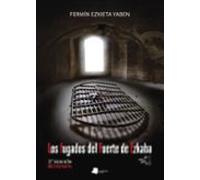 Los Fugados Del Fuerte De Ezkaba (5ª Edición)