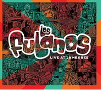 Los Fulanos - Live At Jamboree