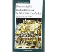 Los fundamentos de la Ciencia Económica: Diez lecciones de Economía (Biblioteca Austriaca)