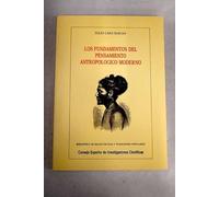 Los fundamentos del pensamiento antropológico moderno: 18 (Biblioteca de Dialectología y Tradiciones Populares)