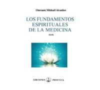 Los fundamentos espirituales de la medicina