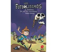 Futbolisimos 15: El Misterio De Las 101 Calaveras