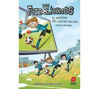 Futbolisimos 4: El Misterio Del Ojo De Halcón