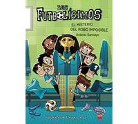 Los Futbolísimos 5: El misterio del robo imposible