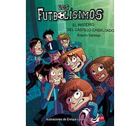 Los Futbolísimos 6: El misterio del castillo embrujado
