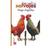 Los Gallos Salvajes