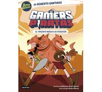 Los Gamers Piratas 3. El tridente mágico de Poseidón | Roberto Santiago