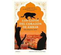 Los gatos del corazón de ámbar. Una obra maestra para todas las edades. Un canto de amor a los gatos y a la vida. (GRANDES EMOCIONES)