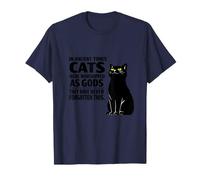 Los Gatos Nunca olvidaron Que Eran Dioses Camiseta