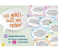 Los geht's - lasst uns reden!: 90 Impulskarten für freies Sprechen im DaZ-Unterricht