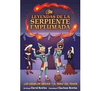 Los gemelos héroes y el Reino del Temor/ The Hero Twins in the Realm of Fright: The Hero Twins in the Realm of Fright (Tales of the Feathered Serpent #3)