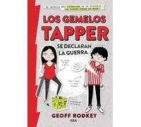 Los gemelos Tapper se declaran la guerra: 1 (Ficción Kids)