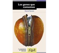 Los genes que comemos (Sin Fronteras)