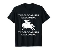 Los globalistas llegan a Midnight Ride American Patriot Camiseta