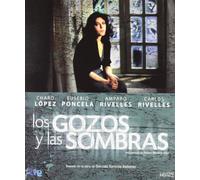 Los Gozos Y Las Sombras [DVD]