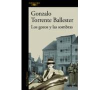 Los Gozos Y Las Sombras (ebook)