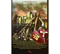 Los grandes asedios en la Reconquista de la Península Ibérica (SIN COLECCION)