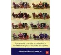 Los Grandes Cambios Económicos Y Sociales En El Grupo Nobiliario En España