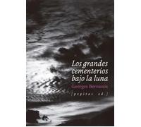 Los grandes cementerios bajo la luna (Ensayo)