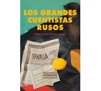 Los grandes cuentistas rusos (CLáSICOS UNIVERSALES)