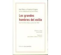 Los Grandes Hombres Del Exilio: Escrito Entre Mayo Y Junio De 1852